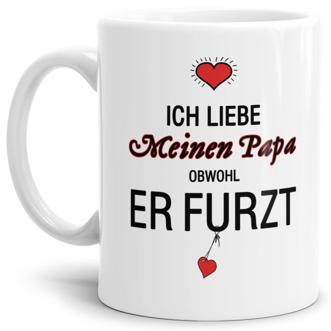 Lustiger Kaffeebecher in Weiß mit witzigem Furz-Spruch" für alle Papas