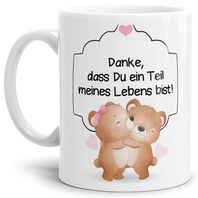 Liebevoll gestaltete weiße Tasse mit Bärchen-Motiv mit süßem Spruch - Teil meines Lebens. Die ideale Geschenk-Idee für Verliebte