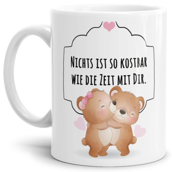 Liebevoll gestaltete weiße Tasse mit Bärchen-Motiv mit süßem Spruch - die Zeit mit Dir. Die ideale Geschenk-Idee für Verliebte