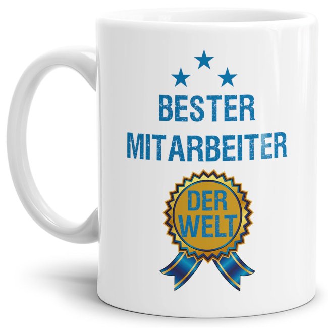 Originelle Spruch-Tasse mit Orden für den besten Mitarbeiter. Eine besondere Geschenk-Idee zu jeder Gelegenheit - zum Danke sagen für eine...