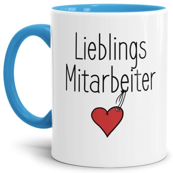 Originelle Spruch-Tasse Lieblingsmitarbeiter". Eine besondere Geschenk-Idee zu jeder Gelegenheit - zum Danke sagen für eine besondere Leistung