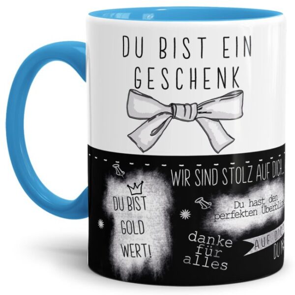 Originelle Spruch-Tasse Du bist ein Geschenk". Eine besondere Geschenk-Idee zu jeder Gelegenheit - zum Danke sagen für eine besondere Leistung