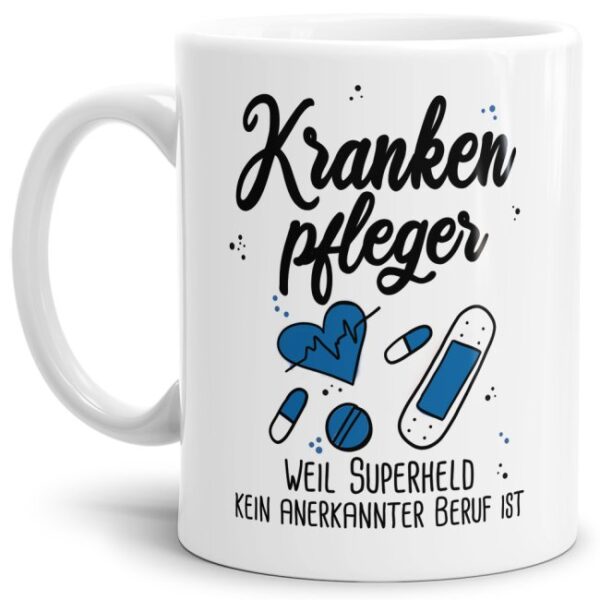 Unsere Berufe Tasse für Krankenpfleger mit Spruch ist eine originelle Geschenkidee. Der Kaffeebecher - Superheld Krankenpfleger - ist eine tolle...