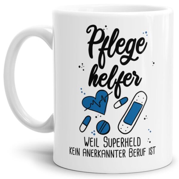 Unsere Berufe Tasse für Pflegehelfer mit Spruch ist eine originelle Geschenkidee. Der Kaffeebecher - Superheld Pflegehelfer - ist eine tolle Art...