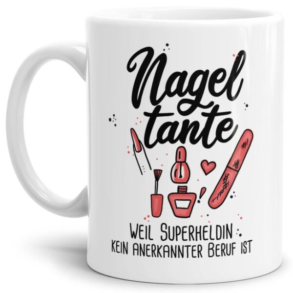 Kaffeebecher als Geschenk für die beste Nageltante. Unsere Berufe-Tassen mit lustigem Spruch sind immer eine tolle Geschenkidee. Eine einzigartige...