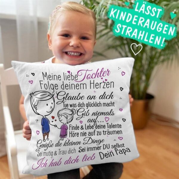 Liebevoll gestaltetes Kissen für Kinder. Perfekt als Geschenk von Papa für die Tochter