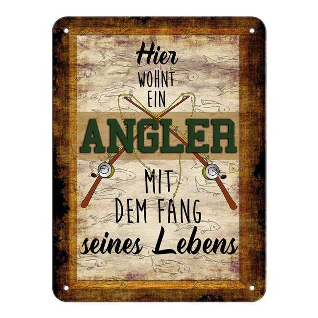 Besondere Geschenkidee für Angler - Metallschild mit lustigem Angler-Spruch als Türschild oder als witzige