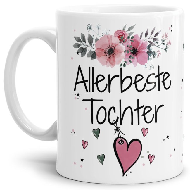 Einfach mal DANKE sagen - für die allerbeste Tochter - über diesen Kaffeebecher mit dem liebevoll designten Blumenmotiv freut sich garantiert jede...