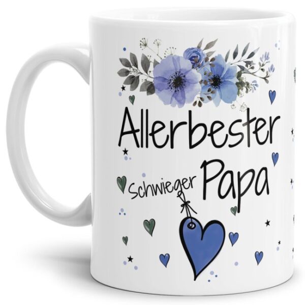 Einfach mal DANKE sagen - für den allerbesten Schwiegerpapa - über diesen Kaffeebecher mit dem liebevoll designten Blumenmotiv freut sich...