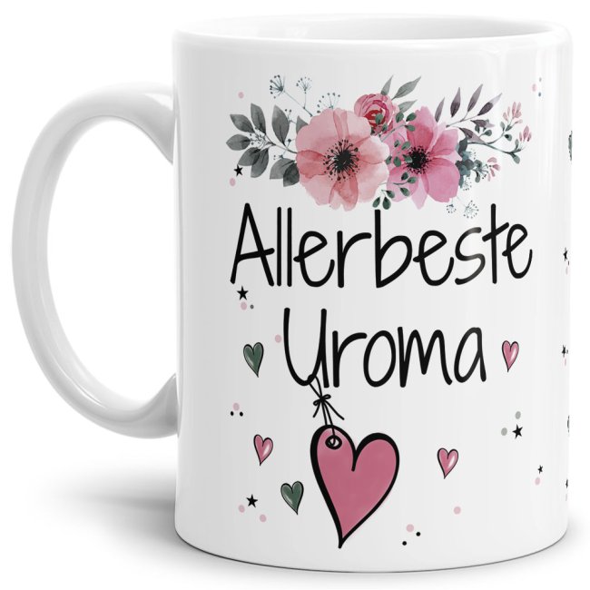 Einfach mal DANKE sagen - für die allerbeste Uroma - über diesen Kaffeebecher mit dem liebevoll designten Blumenmotiv freut sich garantiert jede...