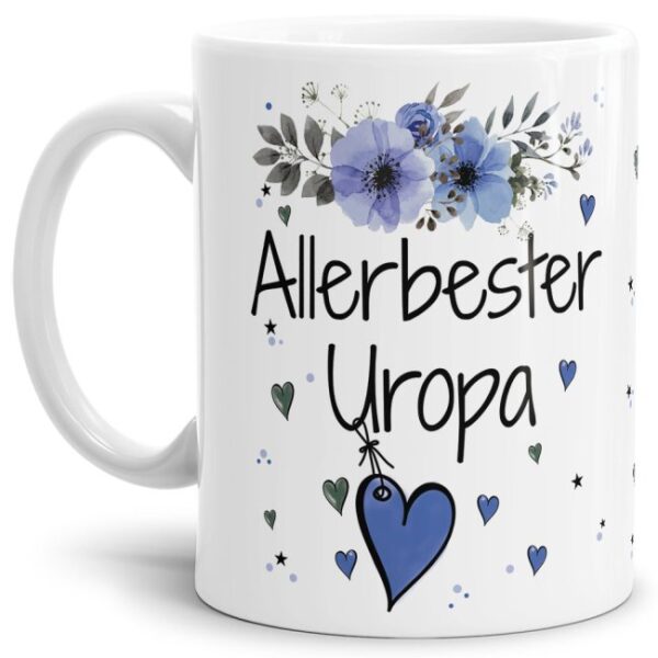 Einfach mal DANKE sagen - für den allerbesten Uropa - über diesen Kaffeebecher mit dem liebevoll designten Blumenmotiv freut sich garantiert jeder...