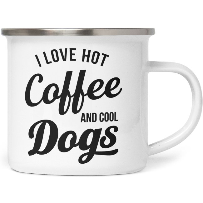 Liebevoll gestaltete Emaille-Tasse mit lustigem Hunde-Spruch - I love hot coffee and cool dogs - Diese neue Lieblingstasse ist das perfekte...