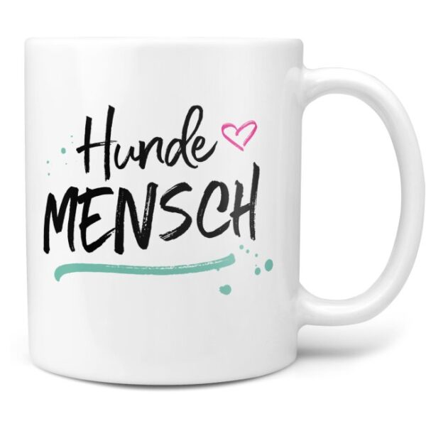 Liebevoll gestaltete Keramik-Tasse mit lustigem Hunde-Spruch - Hundemensch - Diese neue Lieblingstasse ist das perfekte Geschenk für Hundebesitzer...