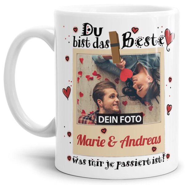 Tasse mit Fotocollage und schönem Spruch - Du bist das Beste was mir je passiert ist - Keramiktasse zum selbst Gestalten mit Foto - die perfekte...