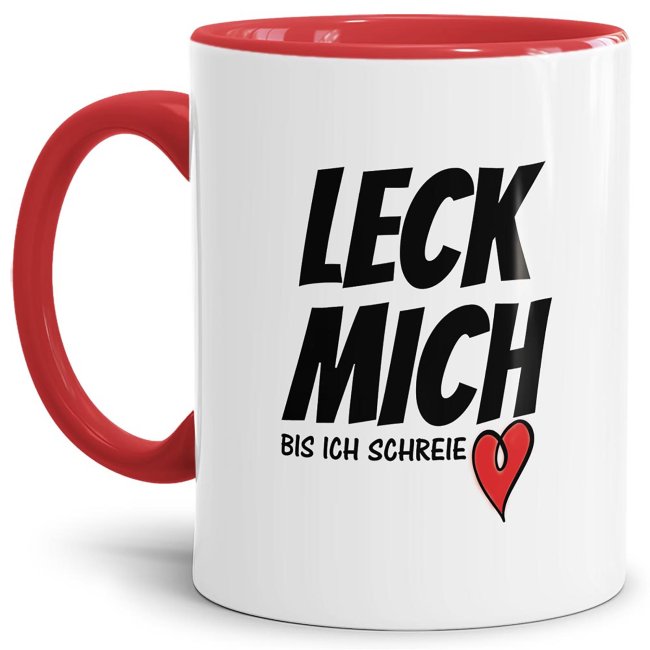 Tasse mit frechem Spruch mit rotem Akzent aus hochwertiger Keramik mit eindeutig-zweideutiger Botschaft - ein spezielles und besonderes Geschenk...