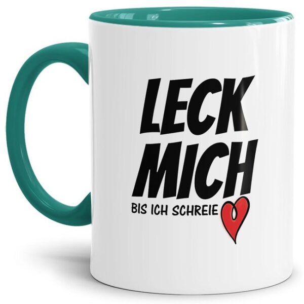 Tasse mit frechem Spruch mit türkisfarbenem Akzent aus hochwertiger Keramik mit eindeutig-zweideutiger Botschaft - ein spezielles und besonderes...