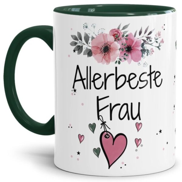 Liebevoll gestaltete Motivtasse - Innen & Henkel Dunkelgrün - mit süßem Spruch - Allerbeste Frau. Ganz persönliches und originelles Geschenk und...