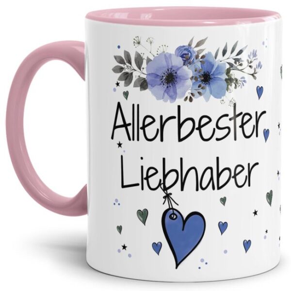 Liebevoll gestaltete Motivtasse - Innen & Henkel Rosa - mit süßem Spruch - Allerbester Liebhaber. Ganz persönliches und originelles Geschenk und...