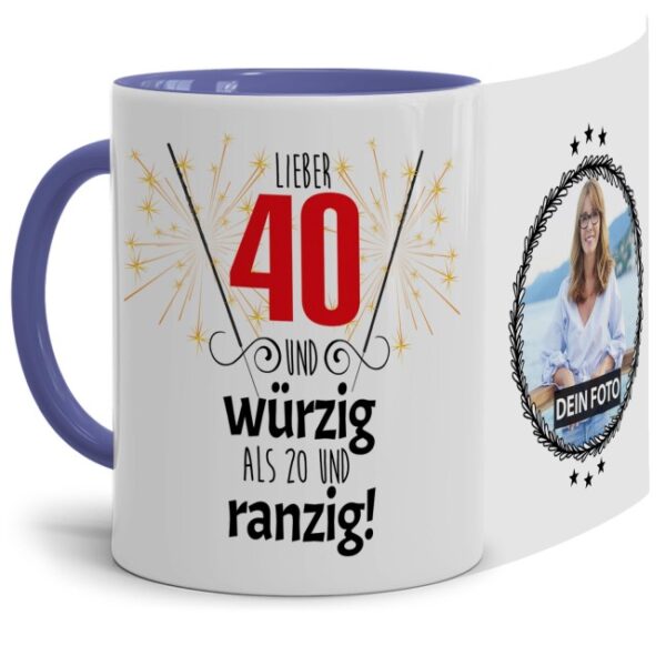 Fototasse zum 40. mit lustigem Spruch - Lieber 40 und würzig