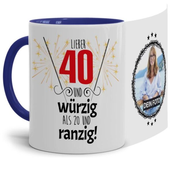 Fototasse zum 40. mit lustigem Spruch - Lieber 40 und würzig