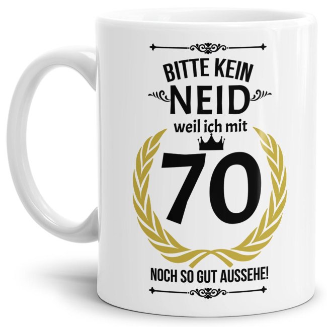 Hochwertige Keramiktasse mit lustigem Spruch in Weiß zum runden in Bitte kein Neid