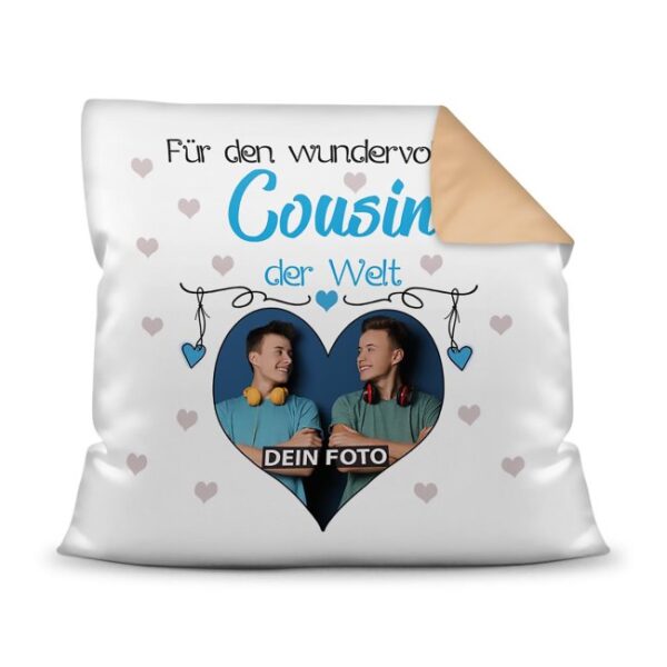 Suchst Du ein besonderes Fotogeschenk für Deinen Cousin? Hier gestaltest Du ein edles Fotokissen für den besten Cousin mit dem schönsten