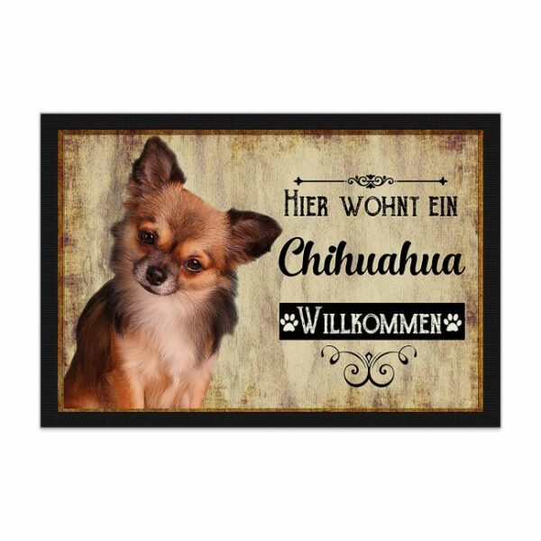 Wunderschöne Fußmatte mit Hundespruch - Hier wohnt ein Chihuahua Langhaar. Eine besonders schöne Geschenkidee für alle Hundebesitzer in der Familie...