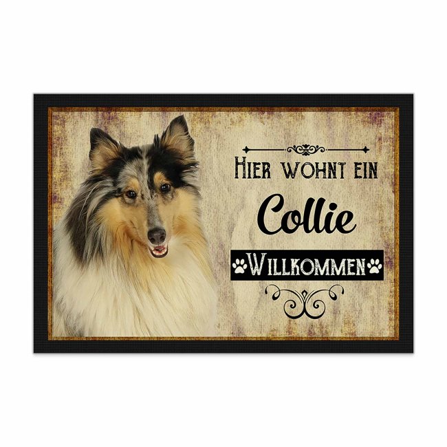 Wunderschöne Fußmatte mit Hundespruch - Hier wohnt ein Collie. Eine besonders schöne Geschenkidee für alle Hundebesitzer in der Familie oder unter...