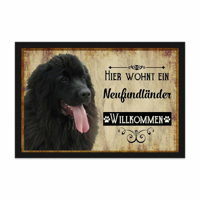 Wunderschöne Fußmatte mit Hundespruch - Hier wohnt ein Neufundländer. Eine besonders schöne Geschenkidee für alle Hundebesitzer in der Familie oder...