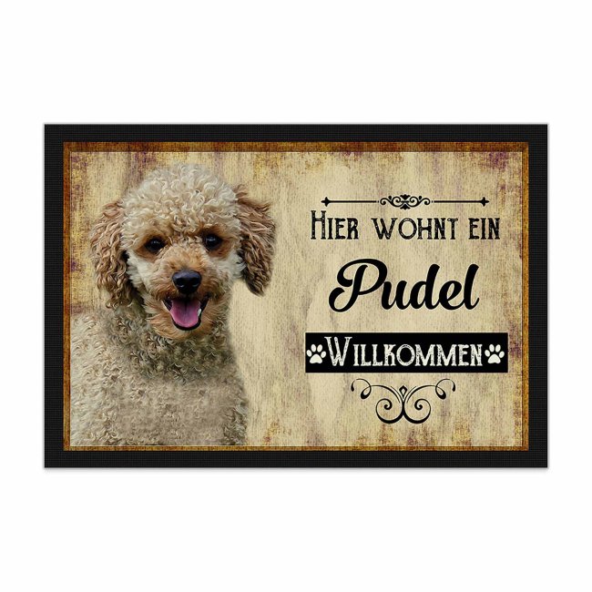 Wunderschöne Fußmatte mit Hundespruch - Hier wohnt ein Pudel braun. Eine besonders schöne Geschenkidee für alle Hundebesitzer in der Familie oder...