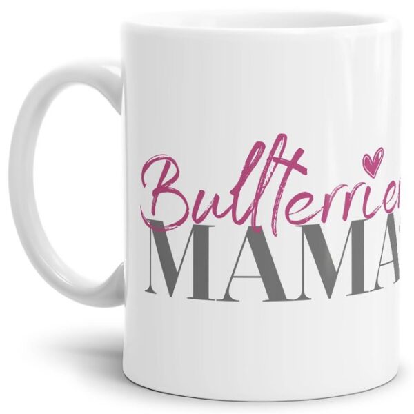 Liebevoll gestaltete Keramik-Tasse mit Hunderassen für Hundemamas -Bullterrier - Diese neue Lieblingstasse ist das perfekte Geschenk für...