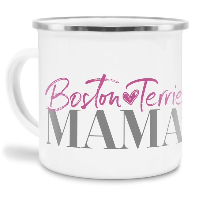 Liebevoll gestaltete Emaille-Tasse mit Hunderassen Mama - BostonTerrier - Diese neue Lieblingstasse ist das perfekte Geschenk für Hundebesitzer und...