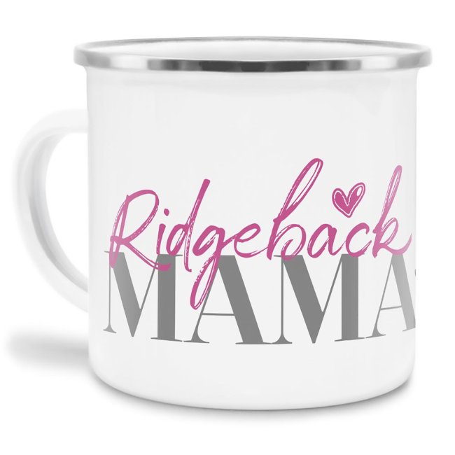 Liebevoll gestaltete Emaille-Tasse mit Hunderassen Mama - Ridgeback - Diese neue Lieblingstasse ist das perfekte Geschenk für Hundebesitzer und...