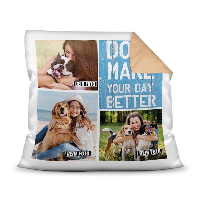 Bedrucktes Zierkissen mit Hunde-Spruch - Fotocollage - Dogs make your day better - mit drei Fotos - Dieses selbst gestaltete Kissen macht sich...