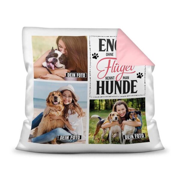 Bedrucktes Zierkissen mit Hunde-Spruch - Fotocollage - Engel ohne Flügel - mit drei Fotos - Dieses selbst gestaltete Kissen macht sich perfekt in...