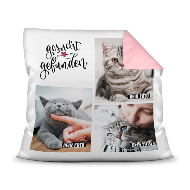 Bedrucktes Zierkissen mit Katzen-Spruch - Fotocollage - Gesucht und Gefunden - mit drei Fotos - Dieses selbst gestaltete Kissen macht sich perfekt...