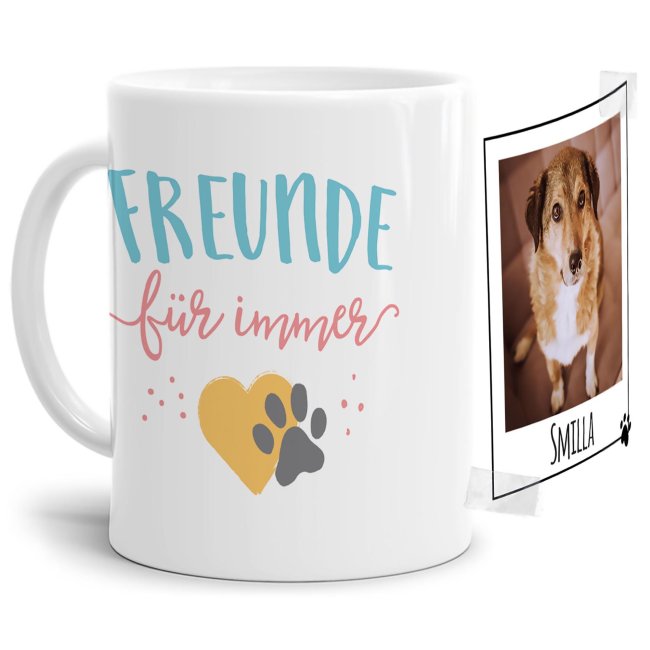 Liebevoll gestaltete Keramik-Tasse mit lustigem Hunde-Spruch - Freunde für immer - mit Foto & Name selbst gestalten - Diese personalisierte...