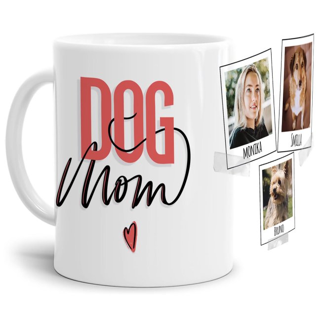 Liebevoll gestaltete Keramik-Tasse mit lustigem Hunde-Spruch - Dogmom - mit Fotos & Namen selbst gestalten - Diese personalisierte Lieblingstasse...