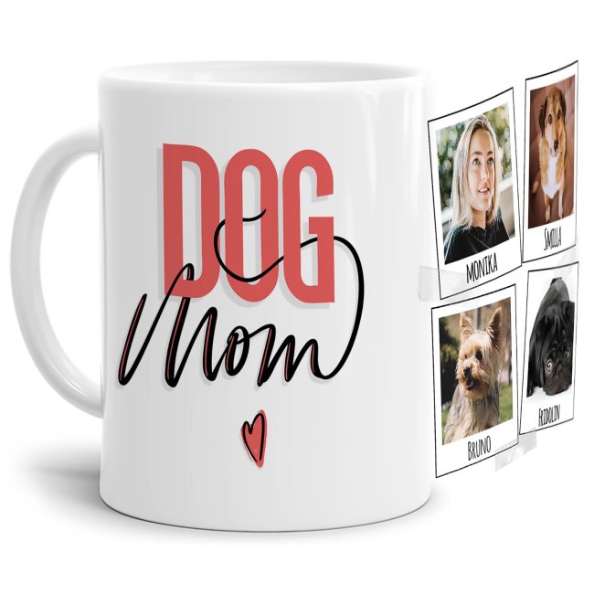 Liebevoll gestaltete Keramik-Tasse mit lustigem Hunde-Spruch - Dogmom - mit Fotos & Namen selbst gestalten - Diese personalisierte Lieblingstasse...