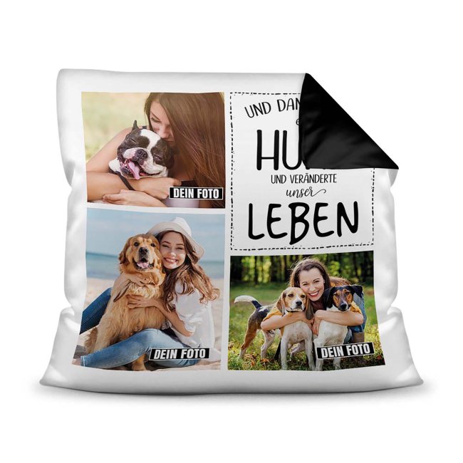 Bedrucktes Zierkissen mit Hunde-Spruch - Fotocollage - Leben mit Hund - mit drei Fotos - Dieses selbst gestaltete Kissen macht sich perfekt in...