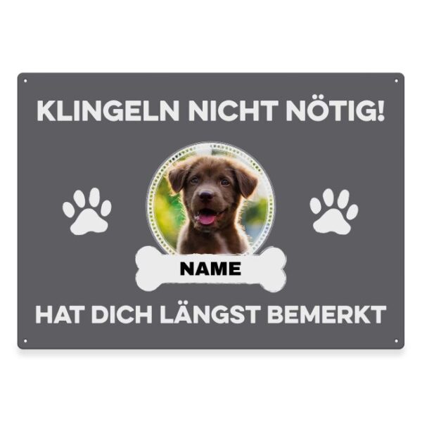 Liebevoll gestaltetes Outdoorschild mit lustigem Hunde-Spruch - Klingeln nicht nötig - mit Foto & Name selbst gestalten - Dieses personalisierte...