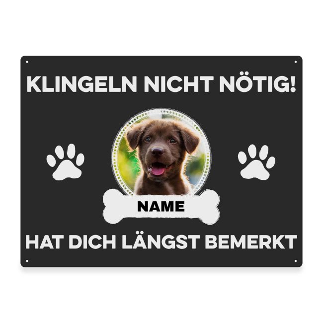 Liebevoll gestaltetes Outdoorschild mit lustigem Hunde-Spruch - Klingeln nicht nötig - mit Foto & Name selbst gestalten - Dieses personalisierte...