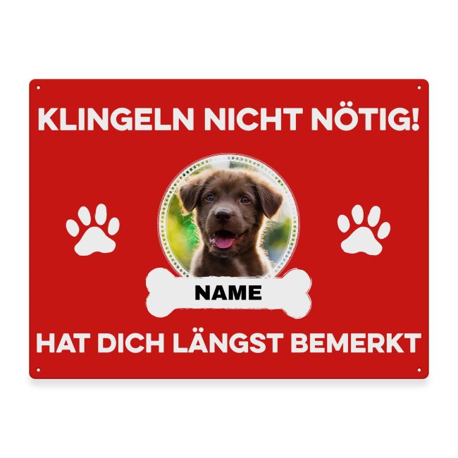 Liebevoll gestaltetes Outdoorschild mit lustigem Hunde-Spruch - Klingeln nicht nötig - mit Foto & Name selbst gestalten - Dieses personalisierte...