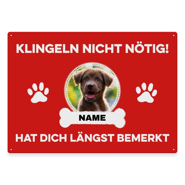 Liebevoll gestaltetes Outdoorschild mit lustigem Hunde-Spruch - Klingeln nicht nötig - mit Foto & Name selbst gestalten - Dieses personalisierte...