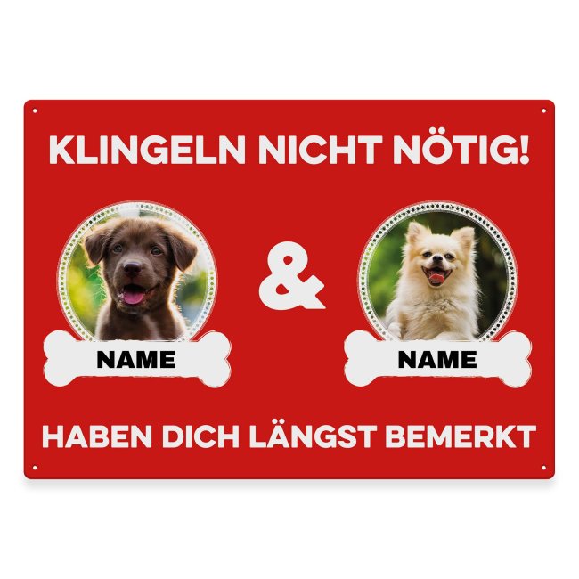 Liebevoll gestaltetes Outdoorschild mit lustigem Hunde-Spruch - Klingeln nicht nötig - mit Fotos & Namen selbst gestalten - Dieses personalisierte...