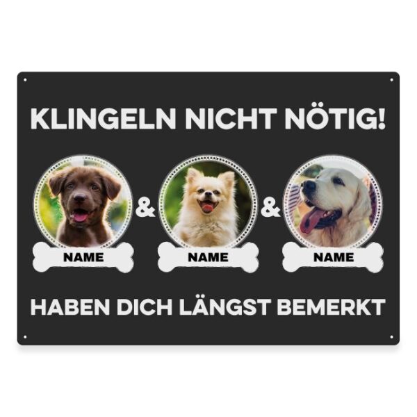 Liebevoll gestaltetes Outdoorschild mit lustigem Hunde-Spruch - Klingeln nicht nötig - mit Fotos & Namen selbst gestalten - Dieses personalisierte...