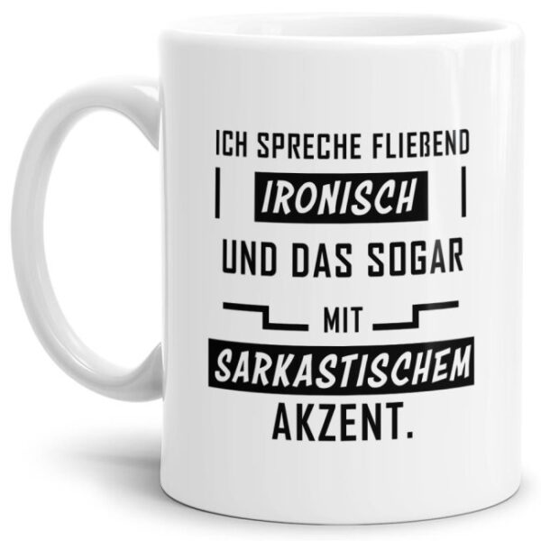 Das Leben manchmal nicht so ernst nehmen können Sie mit unserer verrückten Keramik Tasse mit lustigem Spruch - Fließend Ironisch. Eine lustige...