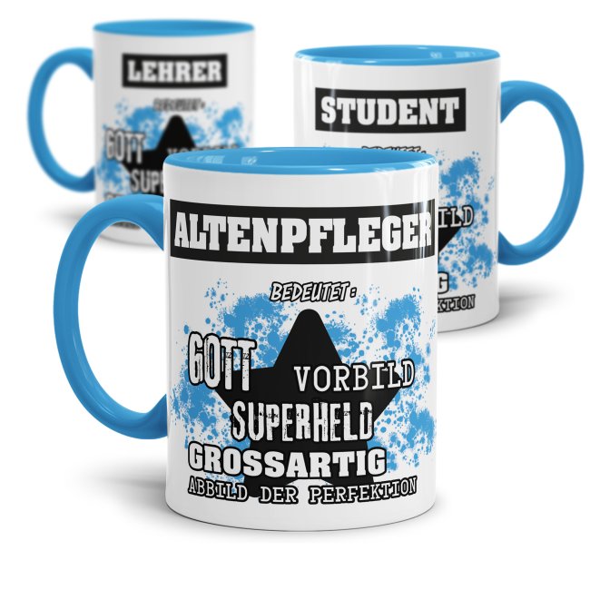 Hellblaue Berufe Tasse bedruckt mit Spruch das besondere und individuelle Geschenk für einen Mann der seinen Job gut macht. Ein toller Kaffeebecher...