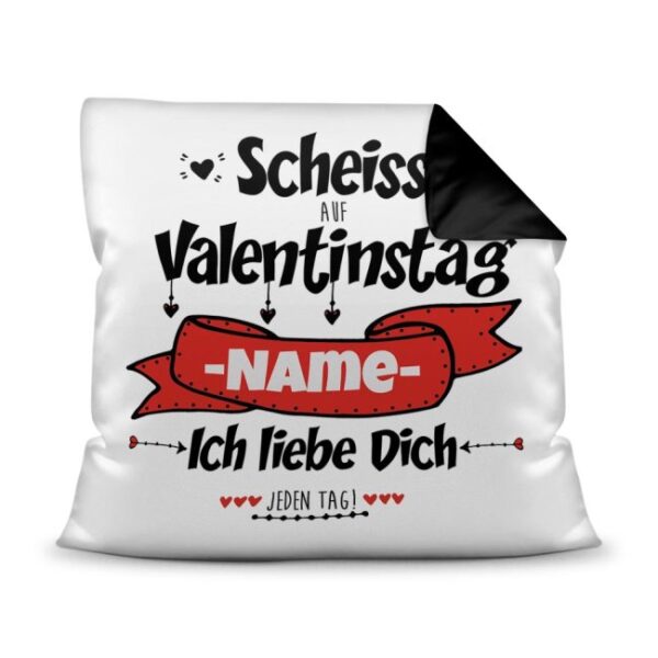 Witzige Geschenkidee nicht nur zum Valentinstag - unser lustiges Kissen mit Wunschname mit schwarzer Rückseite ist eine Liebeserklärung für jeden...