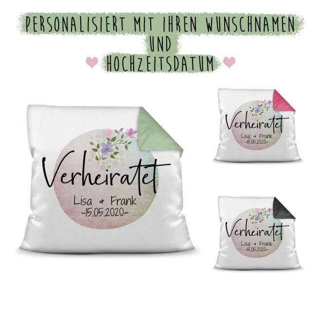 Hübsches Kissen mit Spruch - Verheiratet - in verschiedenen Farben - personalisierbar mit Deinen Wunschnamen und Deinem Wunschdatum für das frisch...